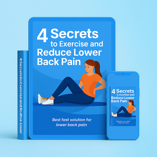 Free 4 SECRETS to exercise and REDUCE lower BACK PAIN